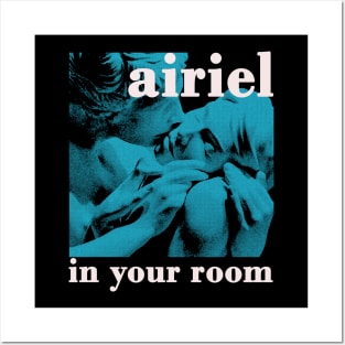 airiel / in your room Posters and Art